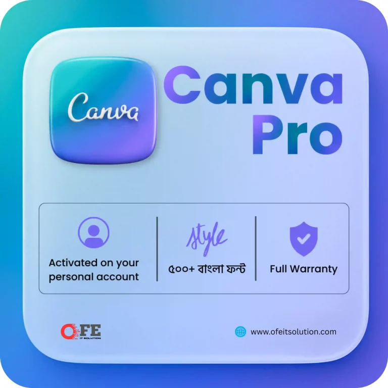 Canva Pro Student Invite with premium templates, AI tools, Brand Kit, Magic Resize, and 500+ Bangla fonts – Available at OFE IT Solution Bangladesh