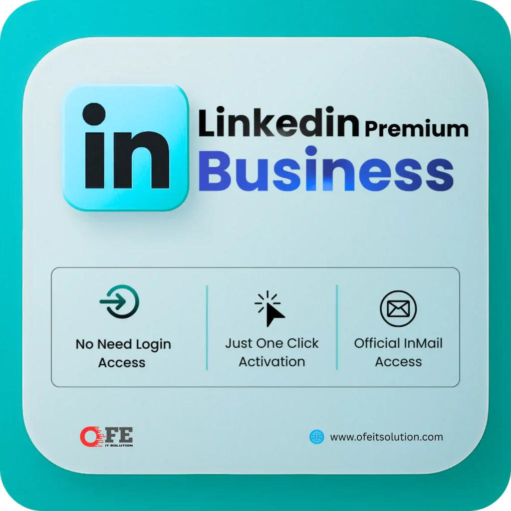 LinkedIn Premium Business subscription with official InMail, unlimited profile browsing, company insights, and one-click activation – Available at OFE IT Solution Bangladesh
